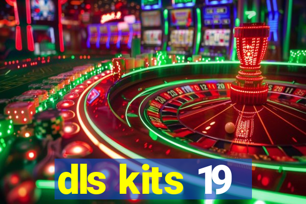 dls kits 19